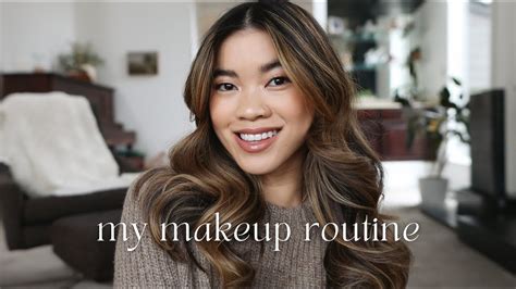 chloe wen|My Current Makeup Routine .